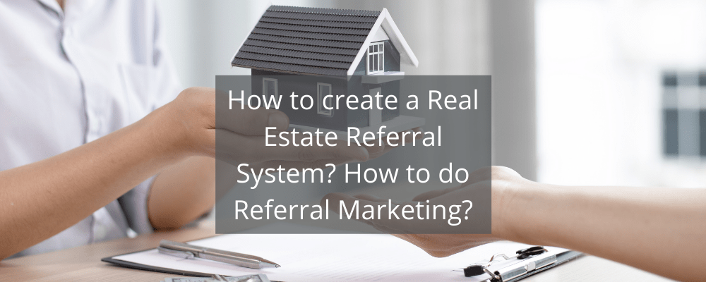 How-to-create-a-Real-Estate-referral-System